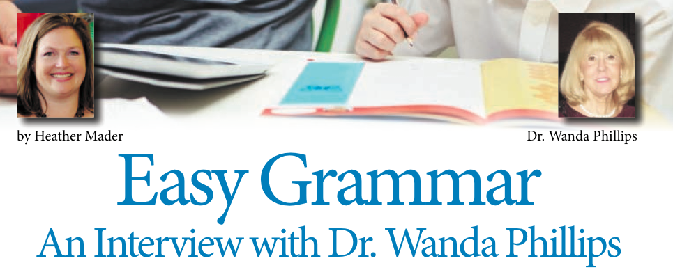 Easy Grammar: An Interview With Dr. Wanda Phillips